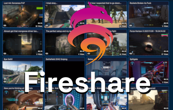 Revisiting Fireshare, self-hosting game clips sharing!